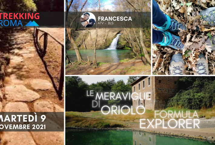 LE MERAVIGLIE DI ORIOLO – FORMULA EXPLORER